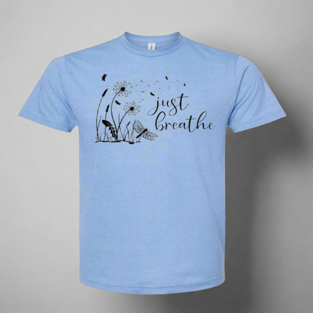 Just Breathe T Shirt