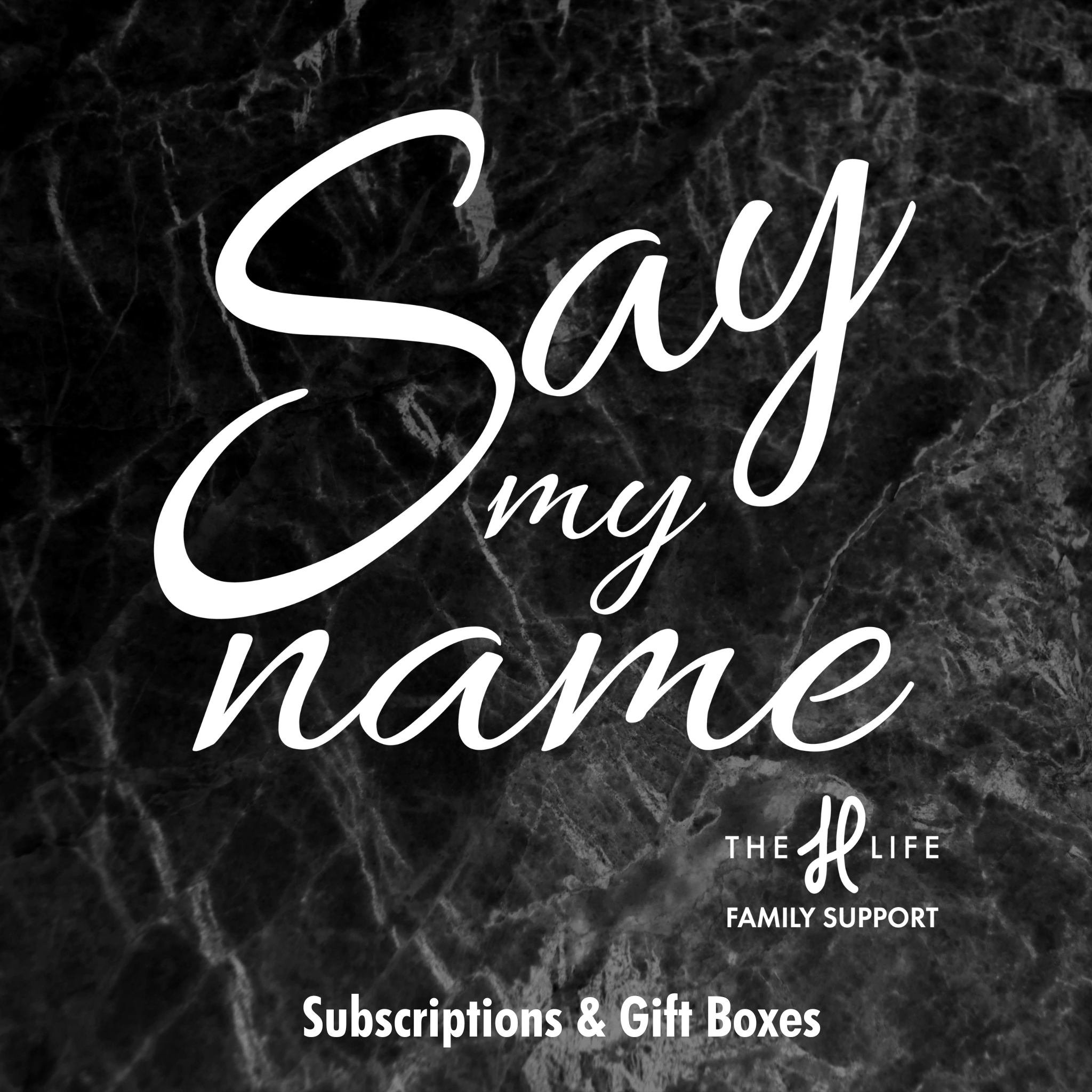 The H Life Say My Name Subscription Packages & Gift Boxes