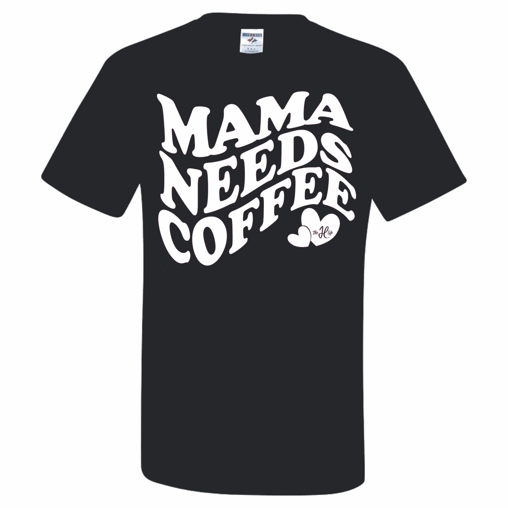 Mama Needs Coffee Shirt