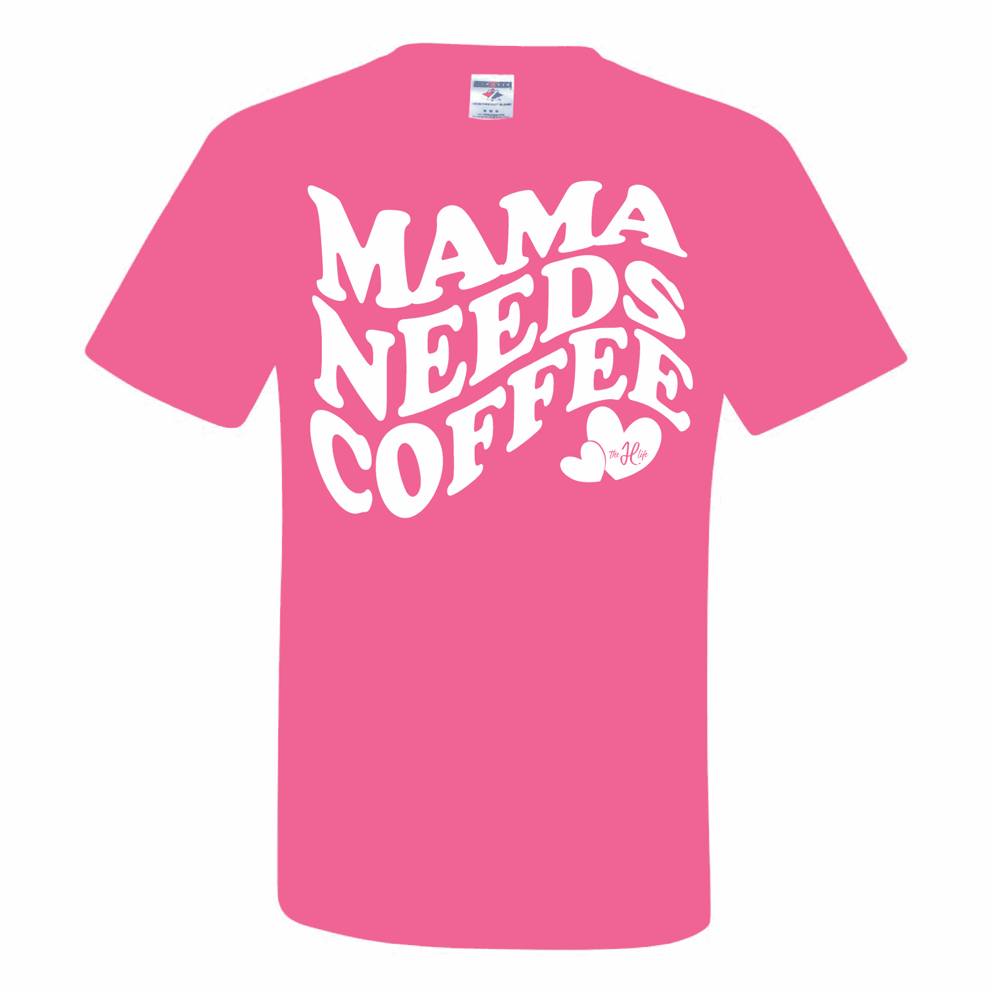 Mama Needs Coffee Shirt Large / Hot Pink