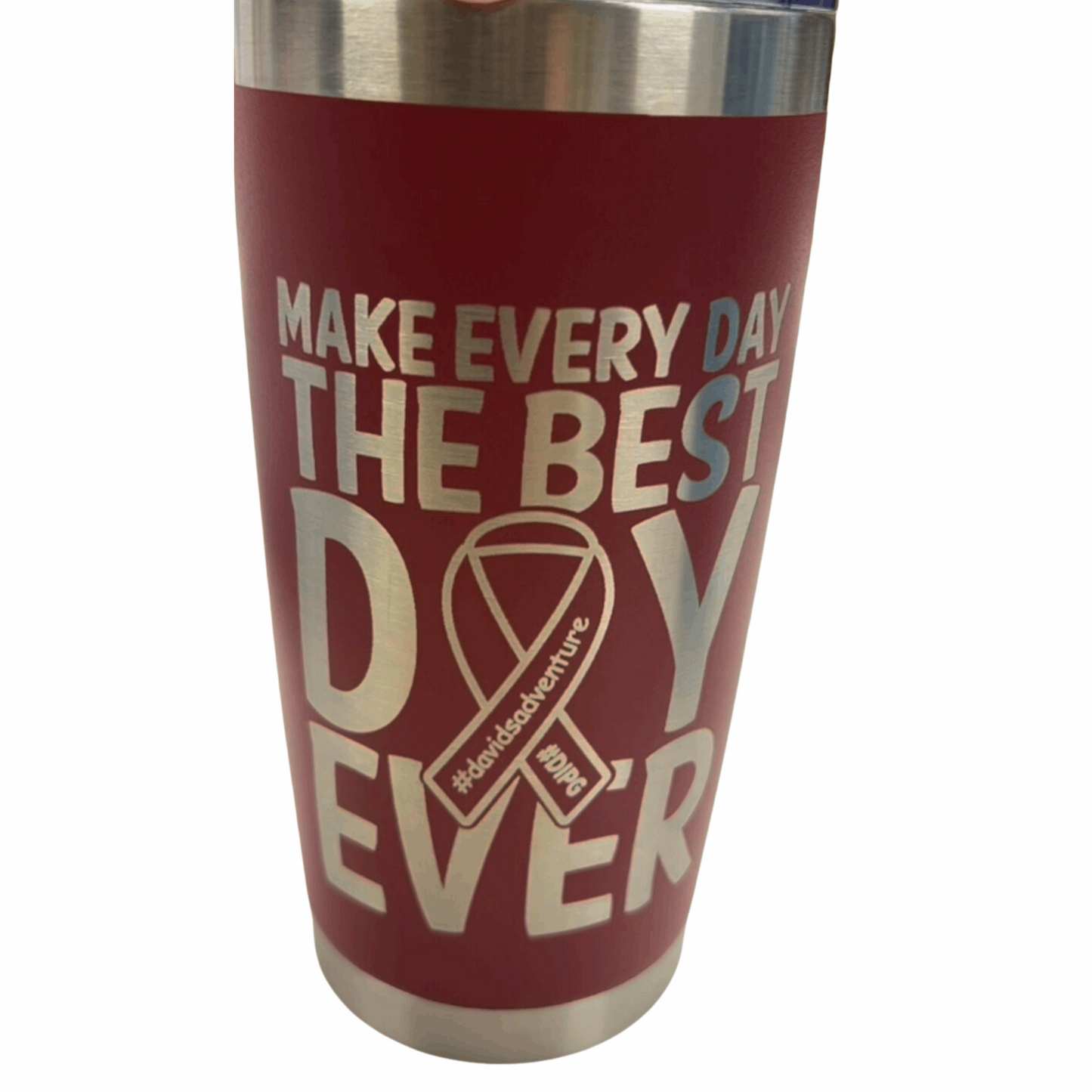 The Best Day Ever Tumbler