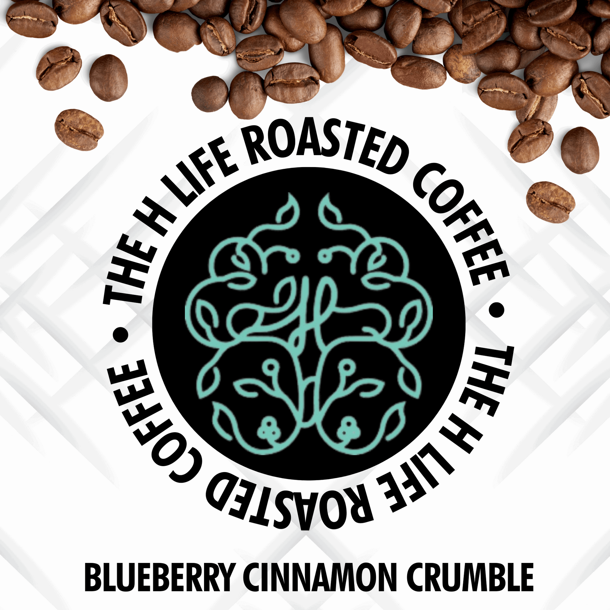 On a white textured background there are coffee beans spilling from the top and The H Life brain logo in the center. The H Life Roasted Coffee lineup highlighting the Blueberry Cinnamon Crumble product.