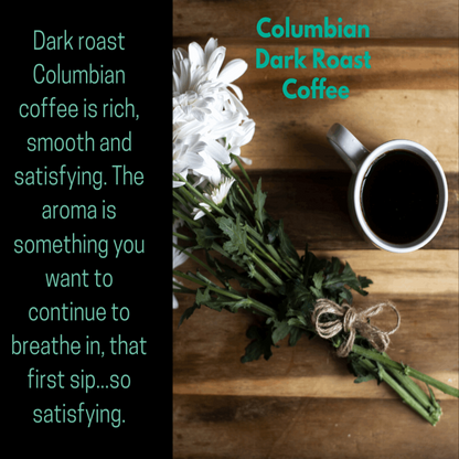 Columbian Dark Coffee