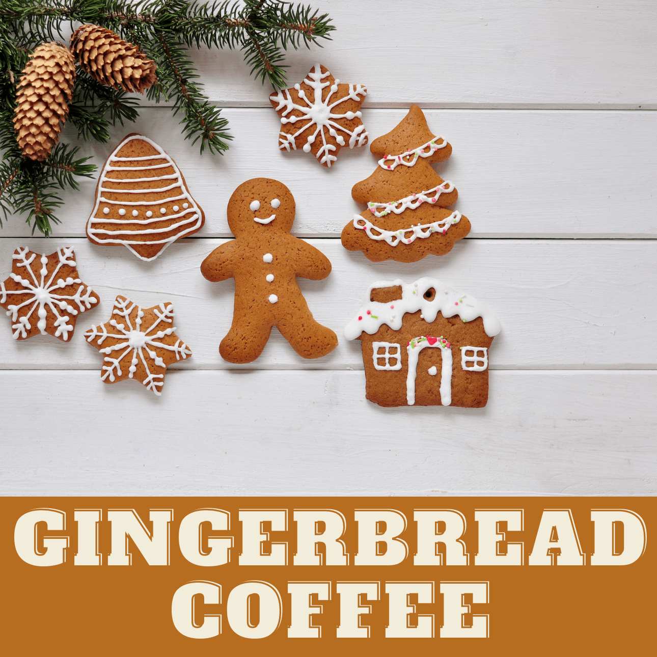 Gingerbread Coffee