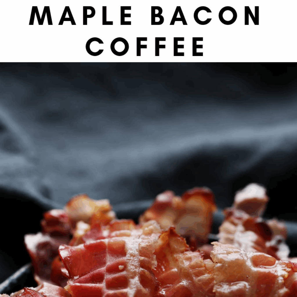Maple Bacon Coffee